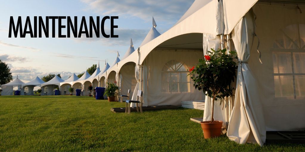 Marquee Maintenance: How to Extend the Life of Your Event Tent